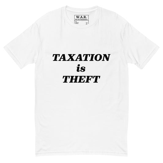 Taxation is Theft Short Sleeve T-shirt