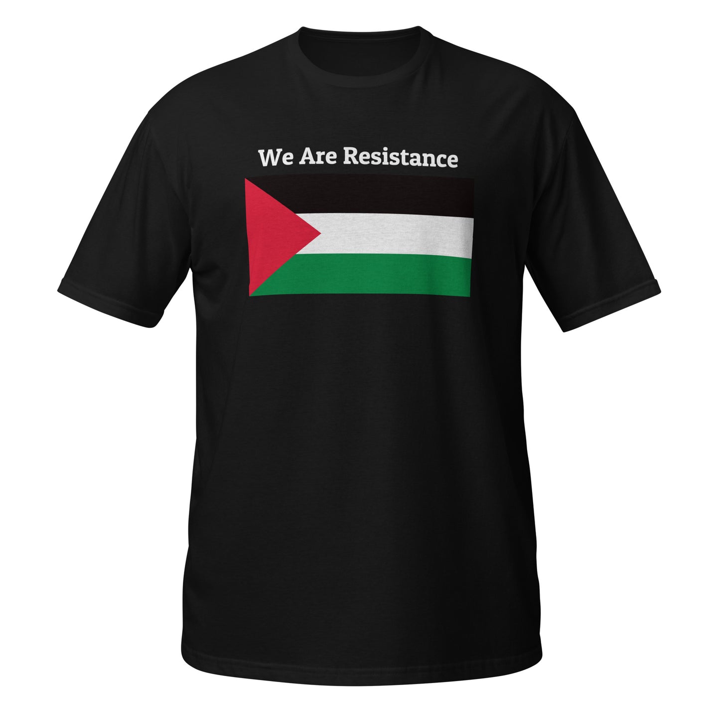 We Are Resistance Palestine Unisex T-Shirt