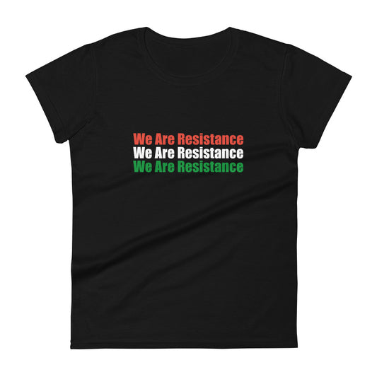 We Are Resistance Palestine Women's short sleeve t-shirt